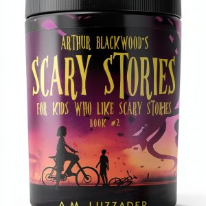 Arthur Blackwood Halloween Scary Stories eBook Kindle by Forest Press-0